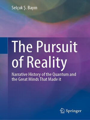 cover image of The Pursuit of Reality